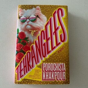 Tehrangeles by Porochista Khakpour